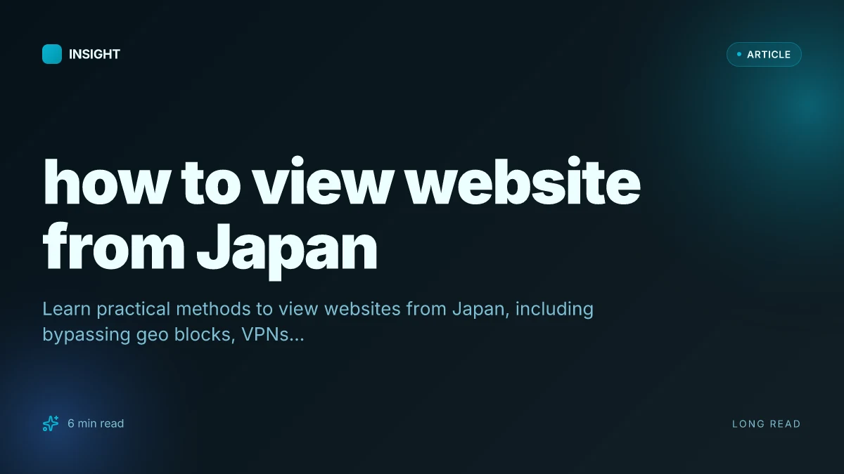 How to view website from Japan