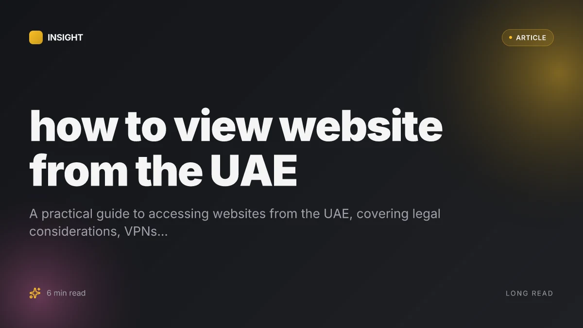 How to view website from the UAE